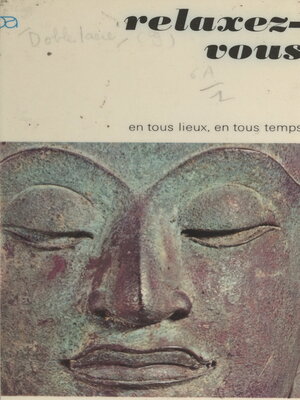 cover image of Relaxez-vous... en tous lieux, en tous temps